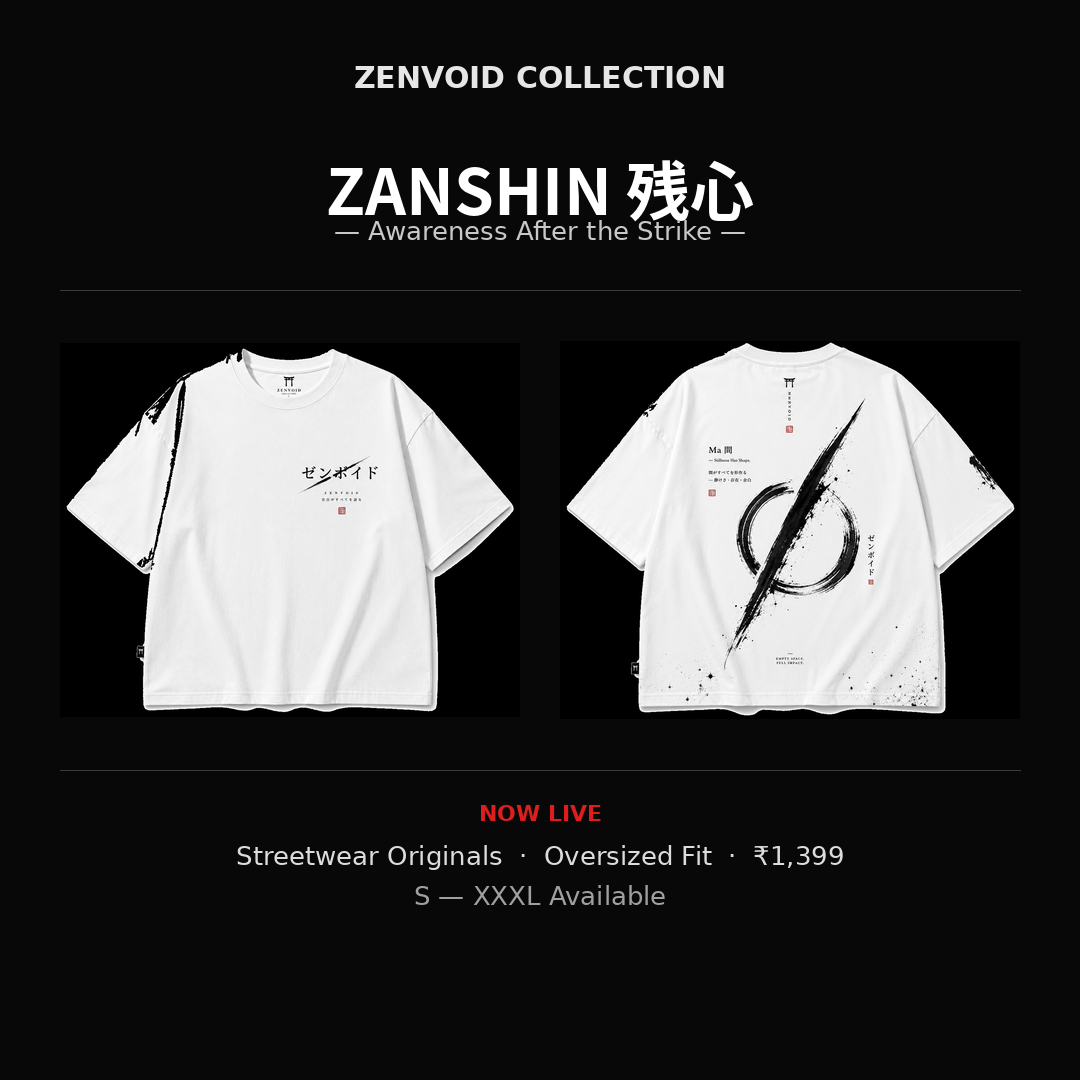 ZENVOID — Zanshin (残心) Oversized Tee